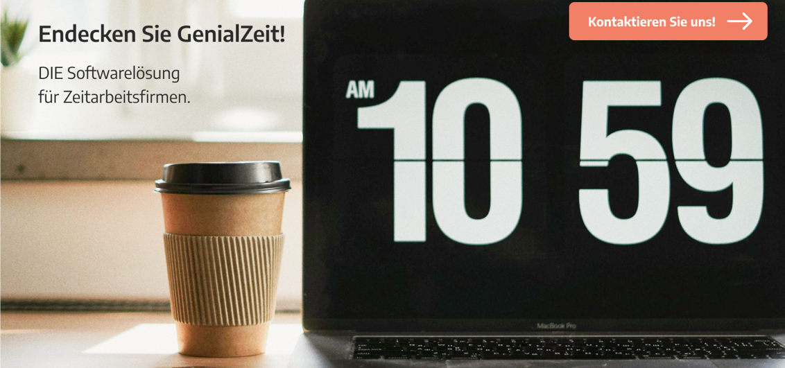 Zeitarbeit Software GenialZeit ist die Softwarelösung für Zeitarbeitsunternehmen